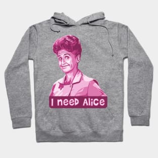 I Need Alice Hoodie